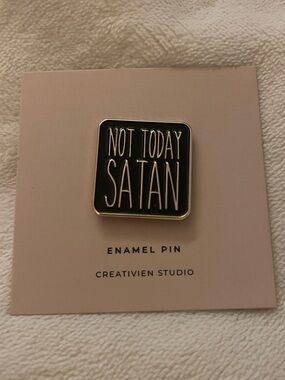 ($8) Not Today Satan Black Enamel Pin
